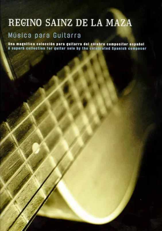 Regino Sainz de la Maza Music for Guitar
