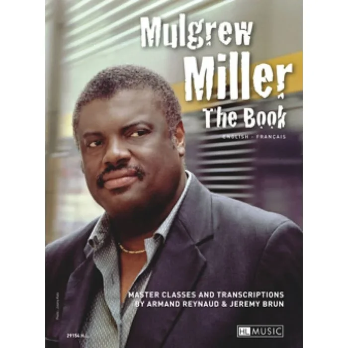 Reynaud & Brun – Mulgrew Miller: The Book