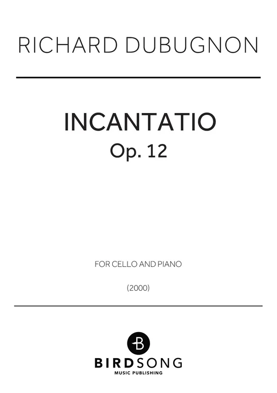 Richard Dubugnon : Richard Dubugnon : Incantatio – Piano, Cello – Faber Digital