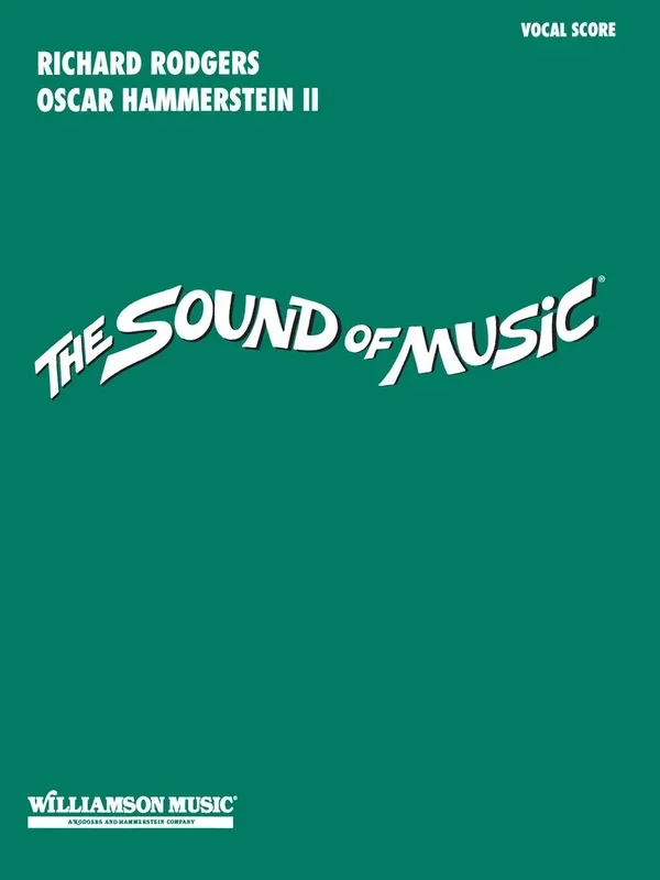 Rodgers & Hammerstein: The Sound of Music