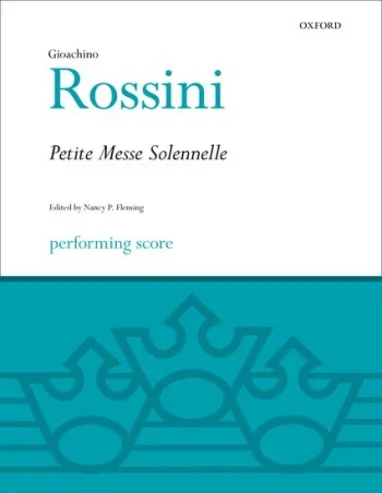 Rossini : Petite Messe Solennelle: Vocal Score (OUP)