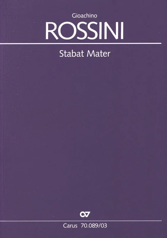 Rossini: Stabat Mater