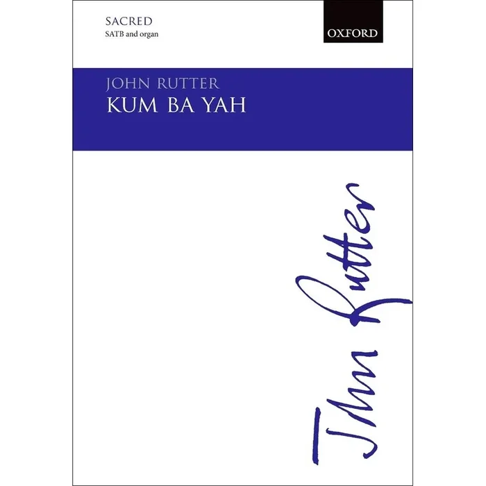 Rutter, John – Kum ba yah