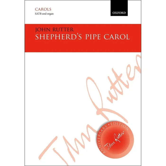 Rutter, John – Shepherds Pipe Carol