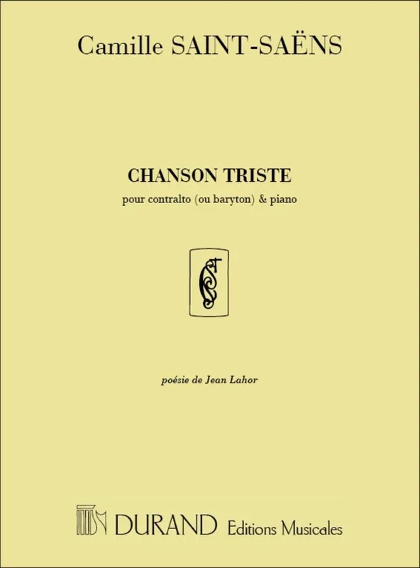 Saint-Saëns, Camille – Chanson Triste