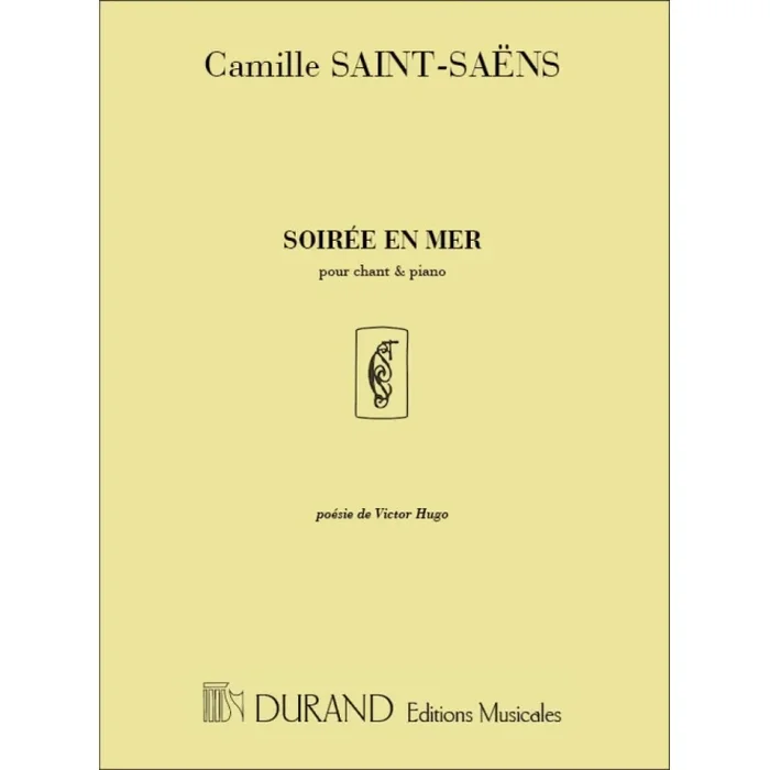 Saint-Saëns, Camille – Soiree En Mer
