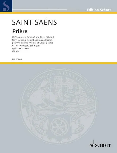 Saint-Saëns, Camille : Saint-Saëns, Camille : Prière G major, – cello (violin) and organ (piano) – Schott Digital