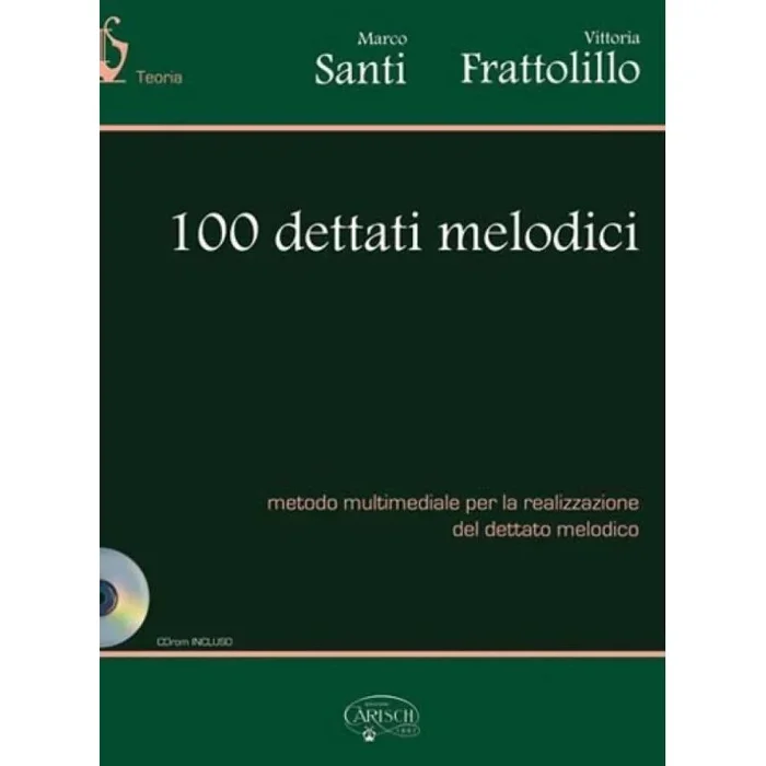 Santi & Frattolillo – 100 Dettati Melodici