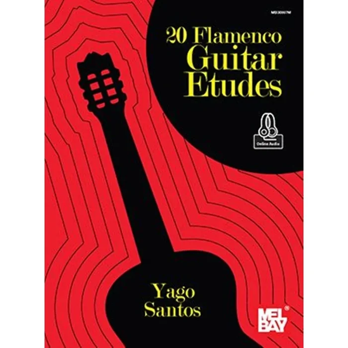 Santos, Yago – 20 Flamenco Guitar Etudes