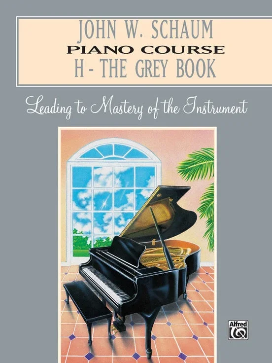 Schaum Piano Course, H – The Grey Book