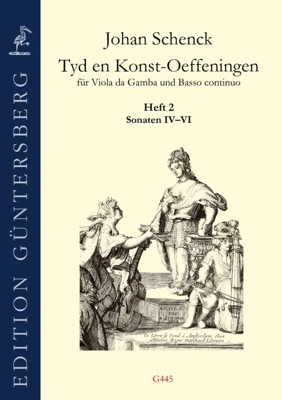 Schenck: Tyd En Konst-Oeffeningen – Volume 2 (Sonatas 4-6)
