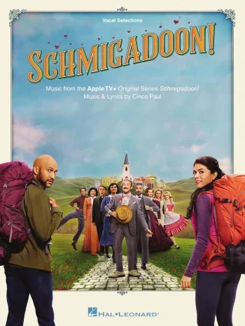 Schmigadoon Piano Vocal & Guitar