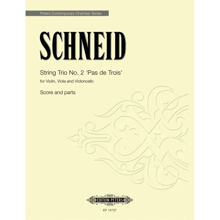 Schneid, Tobias – String Trio No. 2 (score and parts)