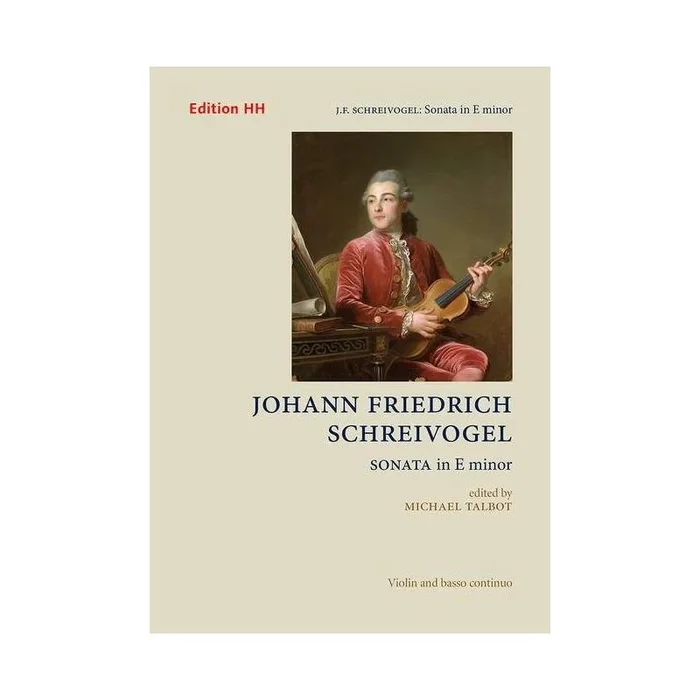 Schreivogel, Johann Friedrich – Sonata in E minor