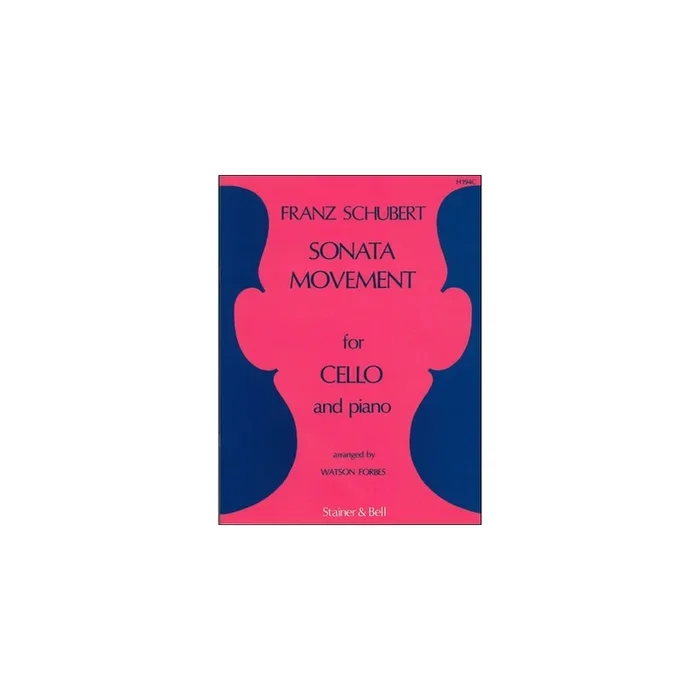 Schubert, Franz – Sonata Movement arranged for Cello and Piano by Watson Forbes from the String Trio in B flat (D.471)