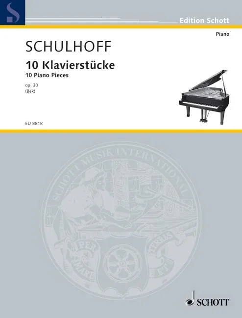 Schulhoff, Erwin : Schulhoff, Erwin : 10 Piano Pieces, – piano – Schott Digital