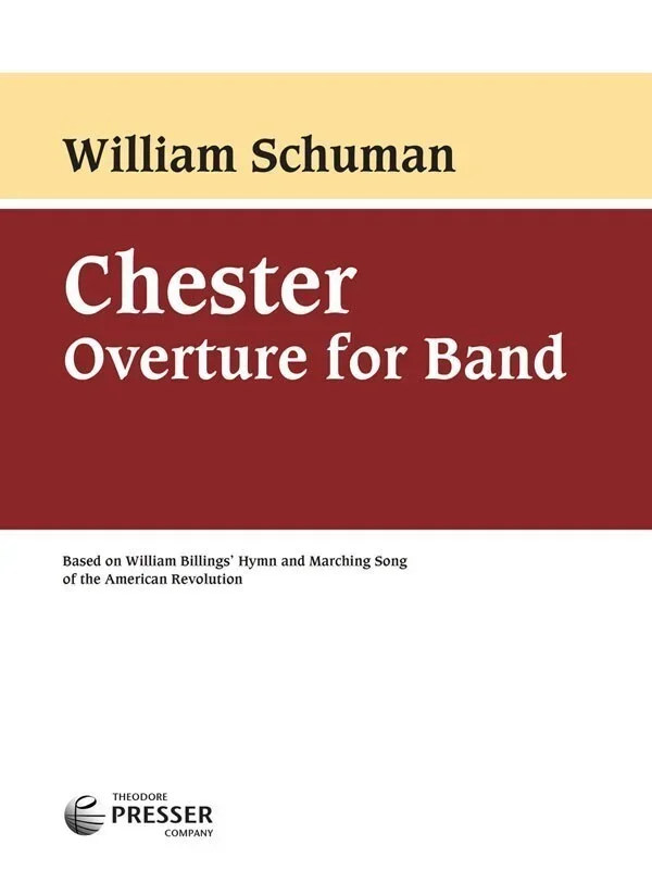Schuman – Chester Overture For Band Score/Parts