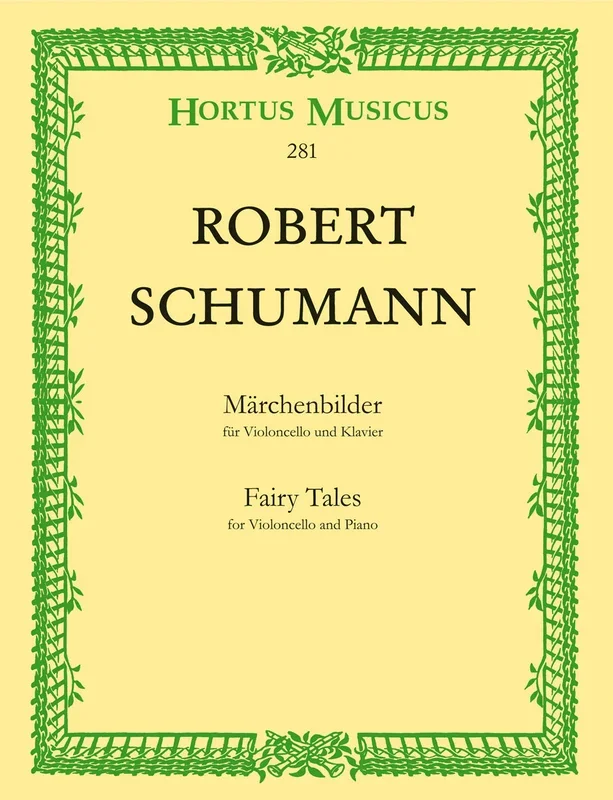 Schumann: Märchenbilder, Op. 113 (arr. for cello & piano)