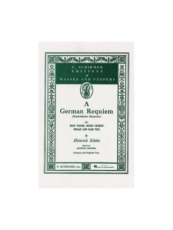 Schutz : German Requiem (Musicalische Exequien) Vocal Score (Schirmer)