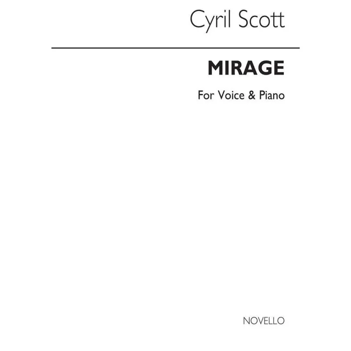 Scott, Cyril – Mirage Op70 No.2 Voice/Piano