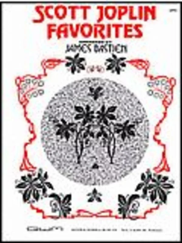 Scott Joplin Favorites Ed Bastien Book
