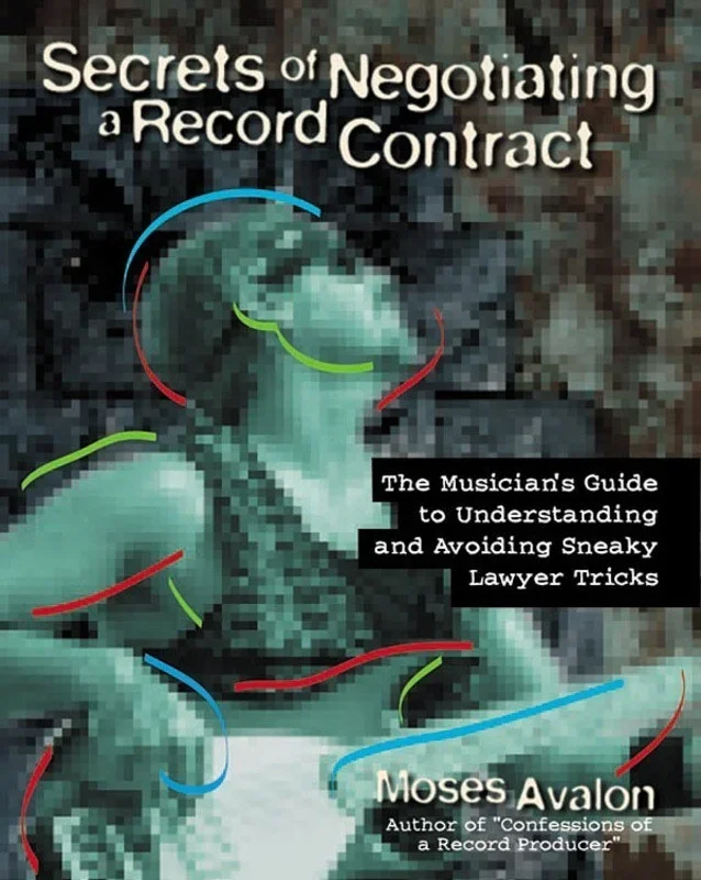 Secrets Of Negotiating A Record Contract