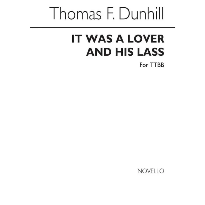 Shakespeare & Dunhill – It Was A Lover And His Lass