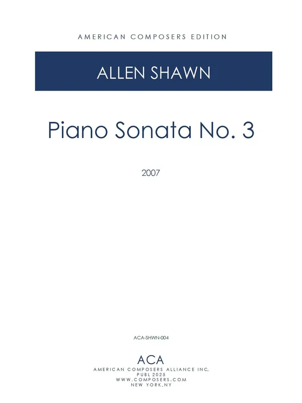 Shawn: Piano Sonata No. 3