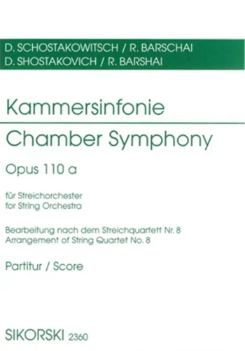 Shostakovich : Chamber Symphony Kammersinfonie Opus 110A Score (Sikorski)