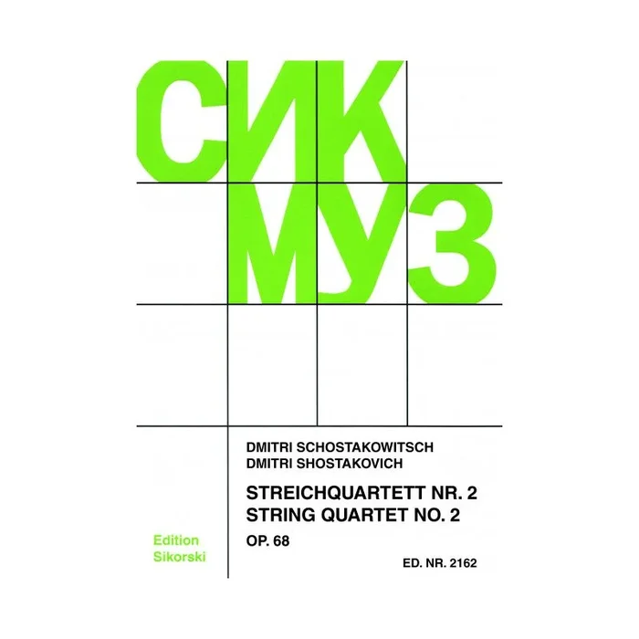 Shostakovich, Dmitri – Streichquartett Nr. 2 op. 68