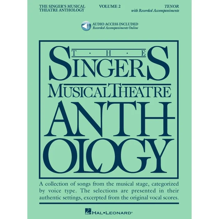 Singer’s Musical Theatre Anthology – Volume 2 (Tenor) with audio