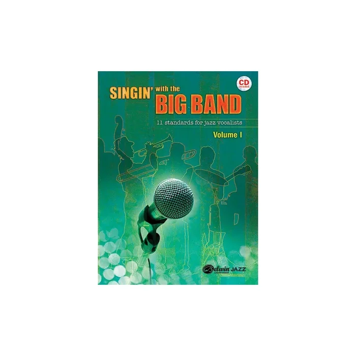 Sittin’ In with the Big Band, Vol. 1