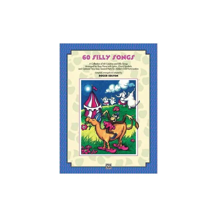Sixty Silly Songs