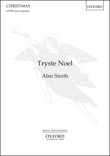 Smith : Smith: Tryste Noel For SATBB Unaccompanied (OUP) Digital Edition