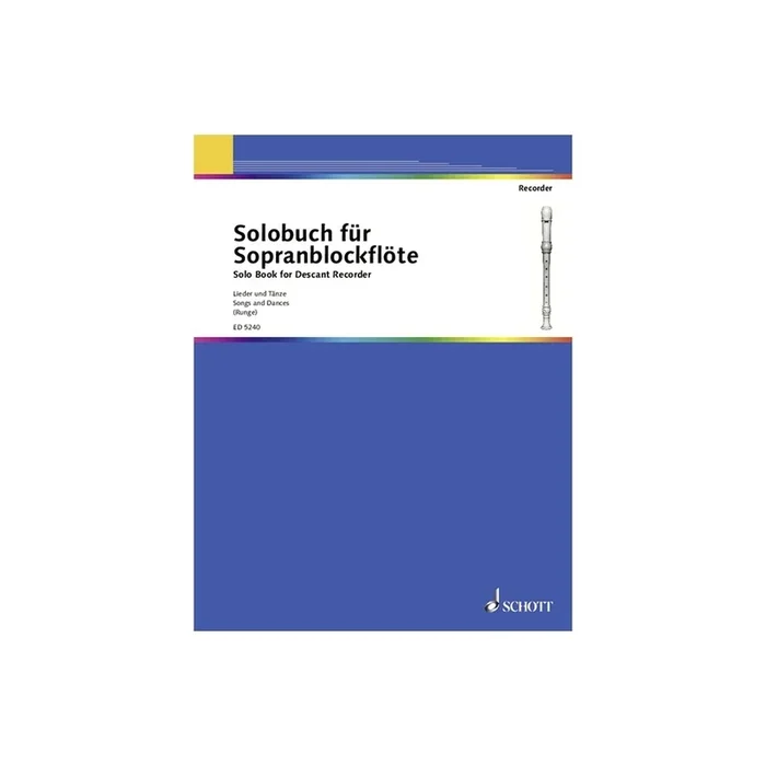 Solo Book for Descant Recorder Vol. 1