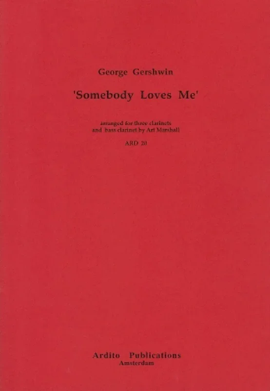 Somebody Loves Me Clarinet Quartet (Softcover Book)