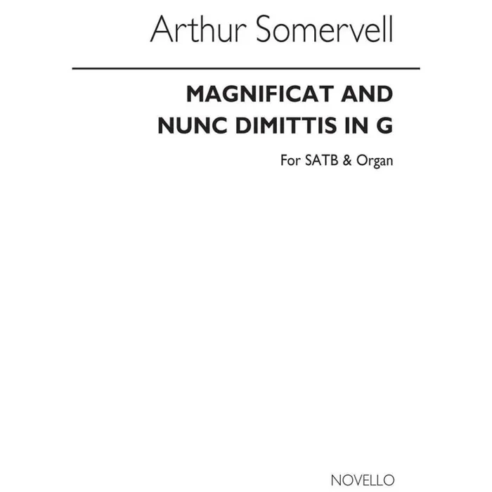 Somervell, Arthur – Magnificat And Nunc Dimittis In G