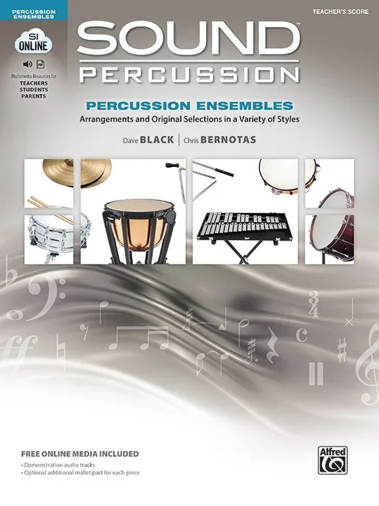 Sound Percussion Ensembles Teacher’s Score