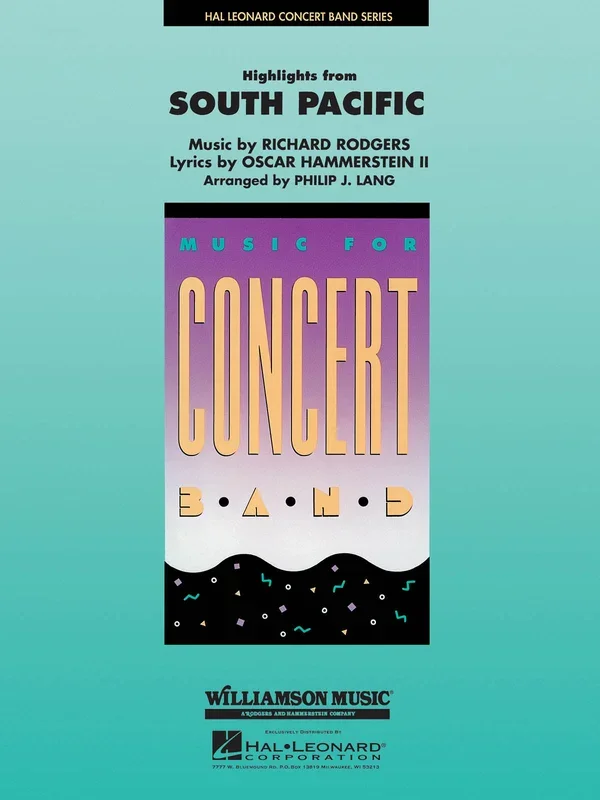 South Pacific – Highlights: Hal Leonard Concert Band