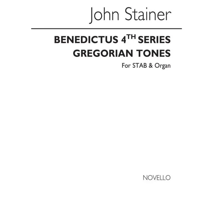 Stainer, Sir John – Benedictus 4th Series (Gregorian Tones)