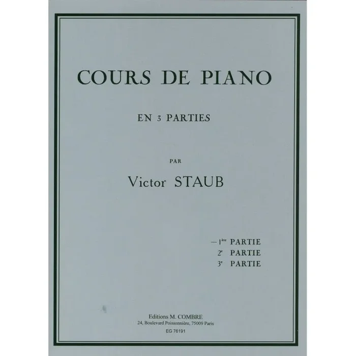 Staub, Victor – Cours de piano Vol.1