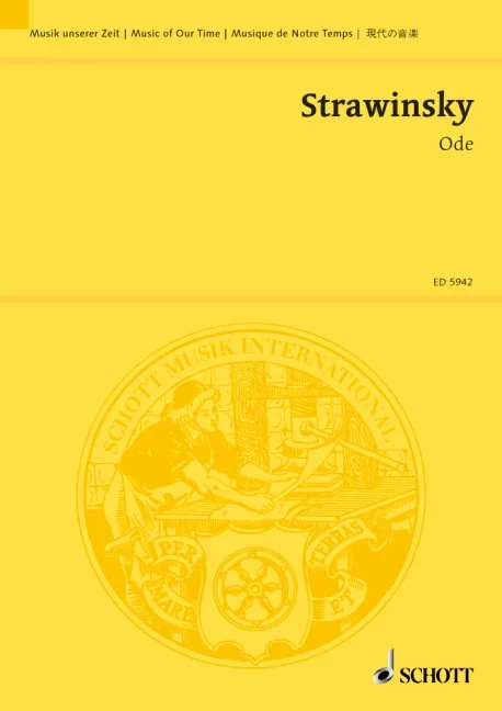 Stravinsky, Igor : Stravinsky, Igor : Ode, Elegical chant in three parts – orchestra – Schott Digital