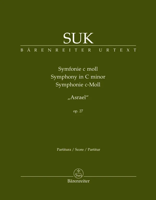 Suk: Symphony in C Minor, Op. 27 ( “Asrael “)