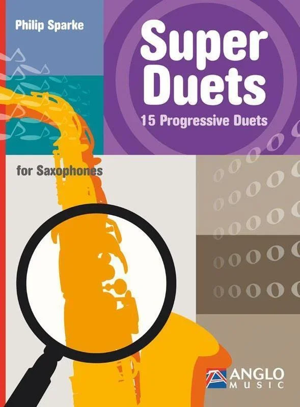 Super Duets 15 Progressive Duets Saxophone (Softcover Book)