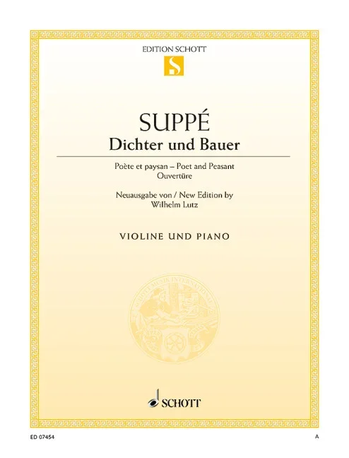 Suppé, Franz von : Suppé, Franz von : Dichter und Bauer, Overture – violin and piano – Schott Digital