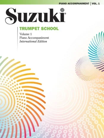Suzuki Trumpet School, Volume 1: Piano Accompaniment (International Edition)