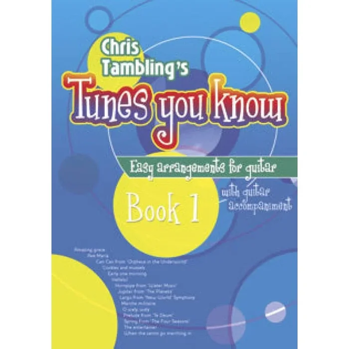 Tambling, Christopher – Tunes You Know Guitar – Book 1