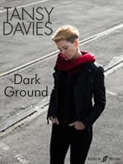 Tansy Davies : Tansy Davies : Dark Ground – Percussion – Faber Digital