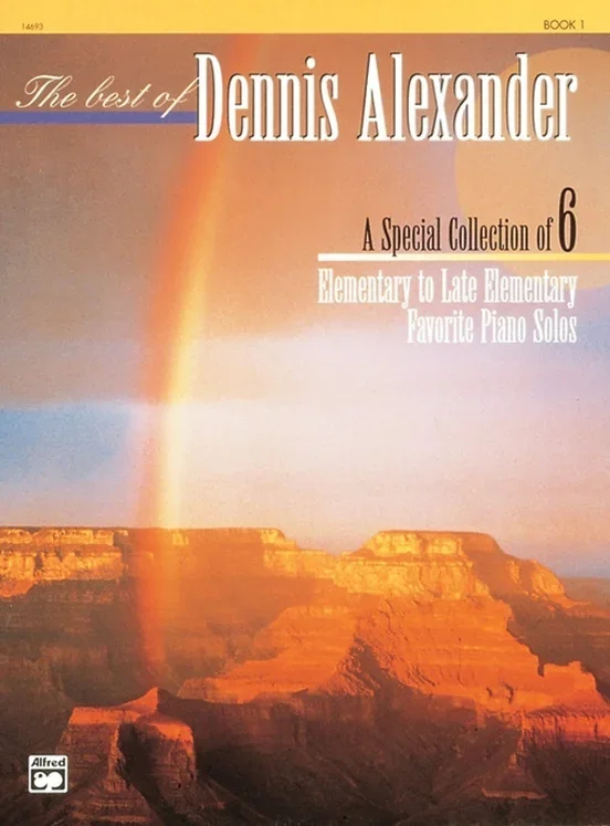 The Best Of Dennis Alexander Book 1 Piano