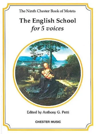 The Chester Book of Motets – Volume 9 (The English School for 5 Voices)